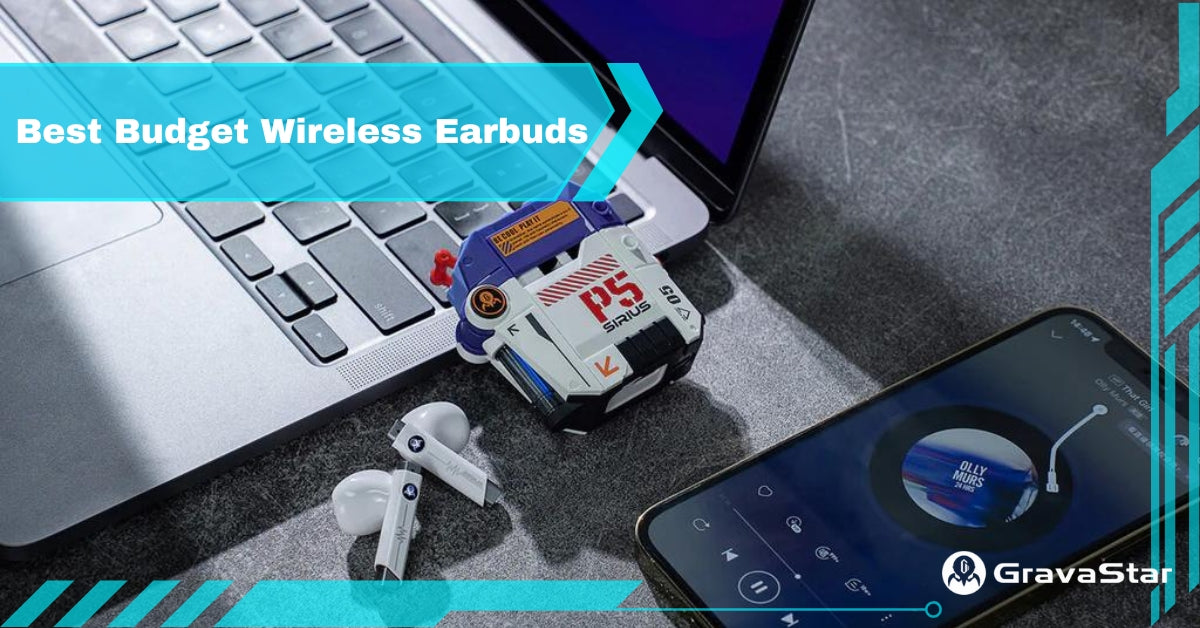 7 Best Budget Wireless Earbuds Under $50
