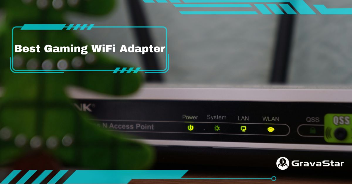 7 Best WiFi Adapters for Gaming