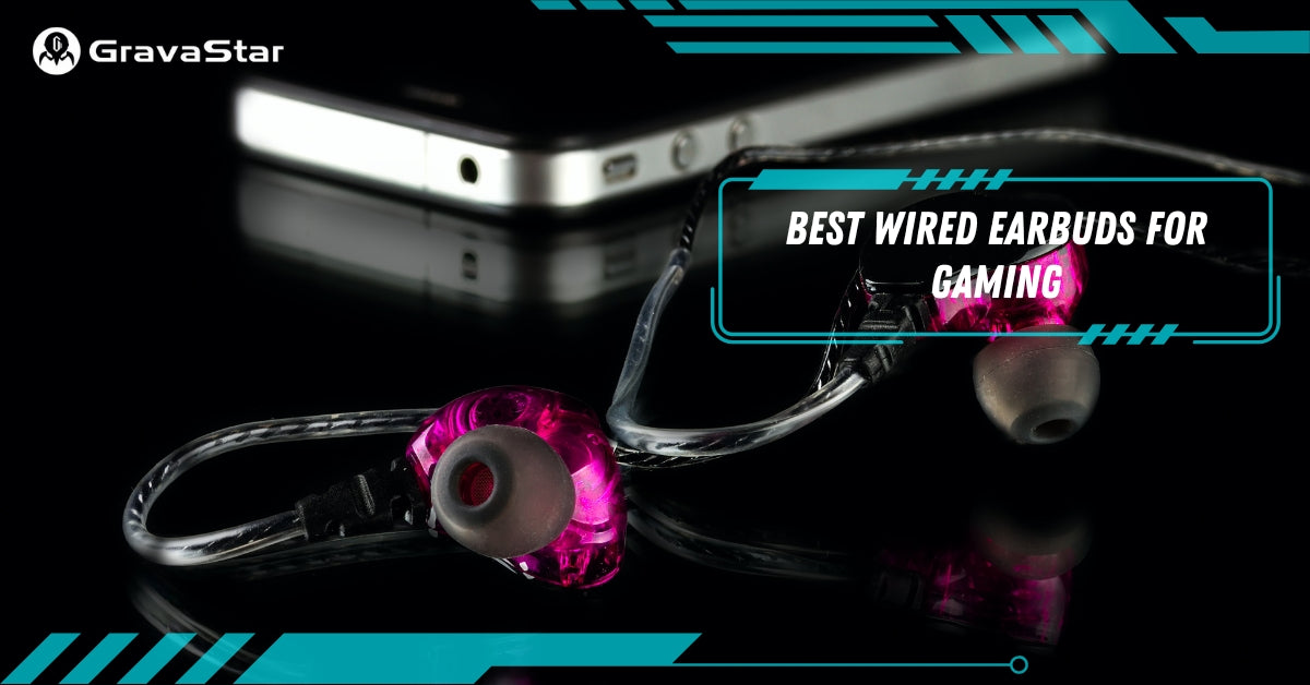 9 Best Wired Earbuds for Gaming in 2024